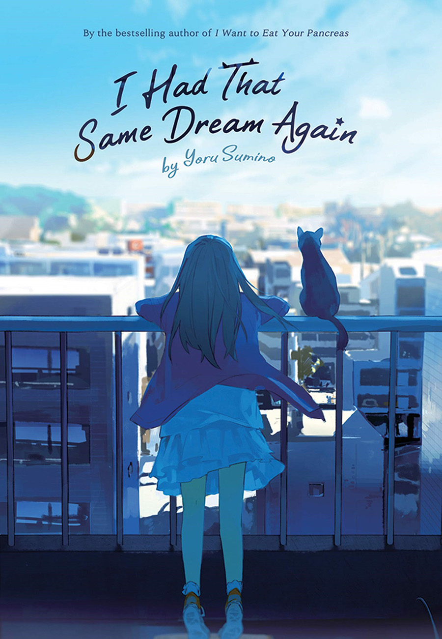 I Had That Same Dream Again Light Novel