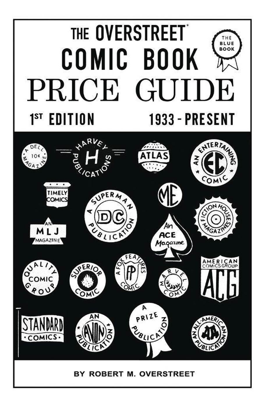 Overstreet Comic Book Price Guide Vol 1 Facsimile Edition HC Limited Signed & Numbered Edition