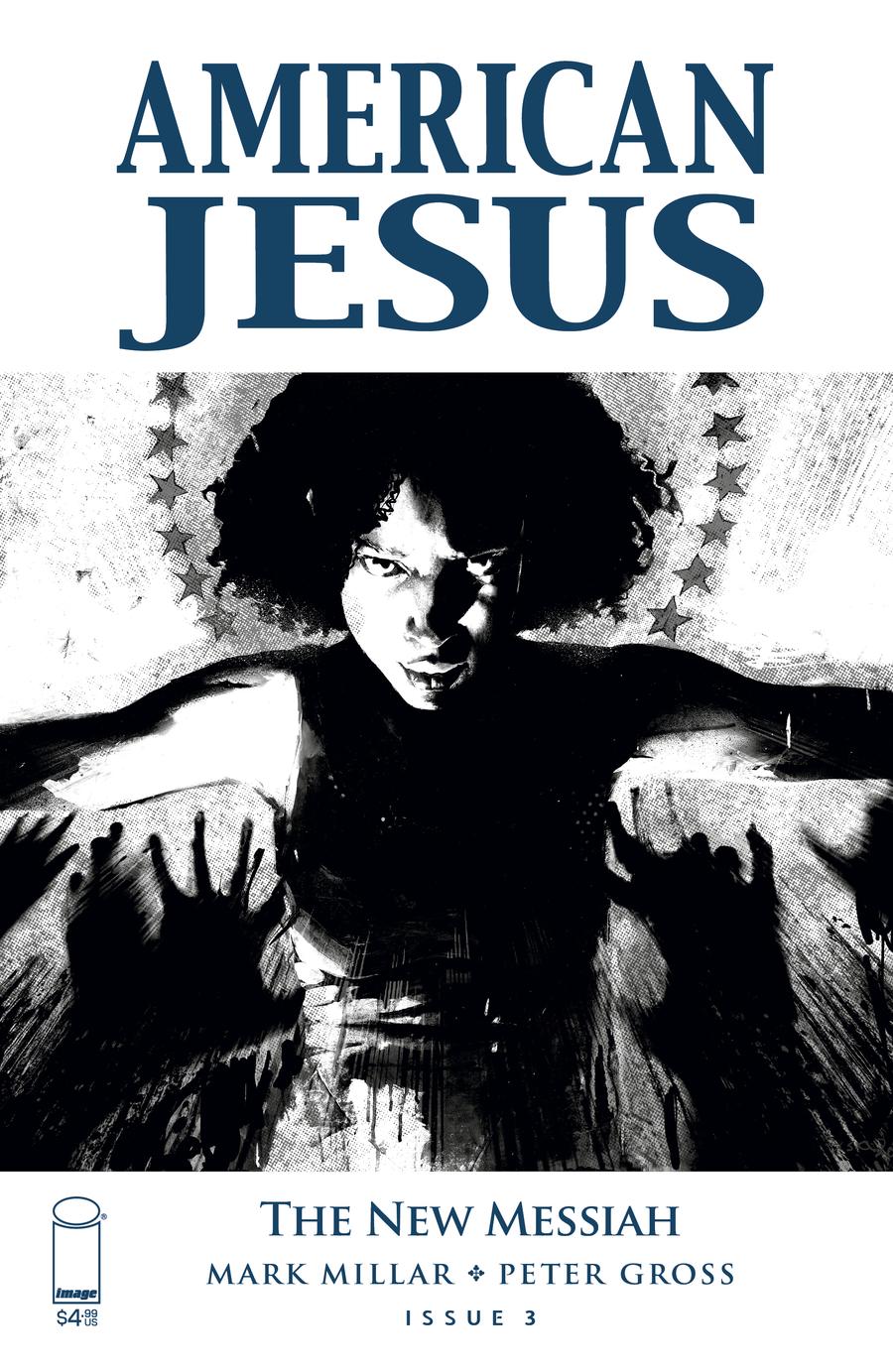 American Jesus New Messiah #3 Cover C Variant Jason Shawn Alexander Black & White Cover