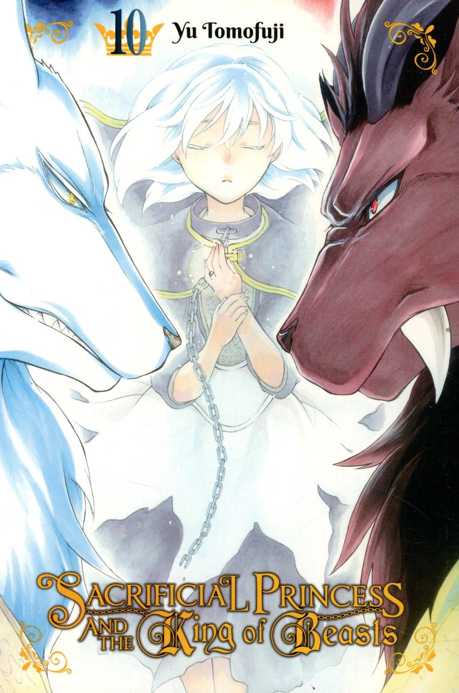 Sacrificial Princess And The King Of Beasts Vol 10 GN