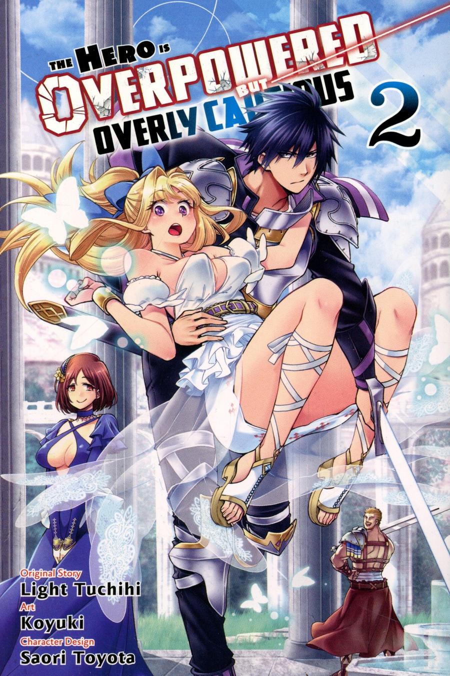 Hero Is Overpowered But Overly Cautious Vol 2 GN