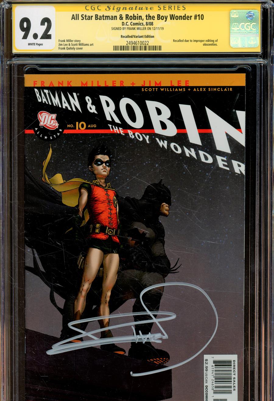 All Star Batman And Robin The Boy Wonder #10 Cover J Variant Recalled Cover Signed By Frank Miller CGC 9.2