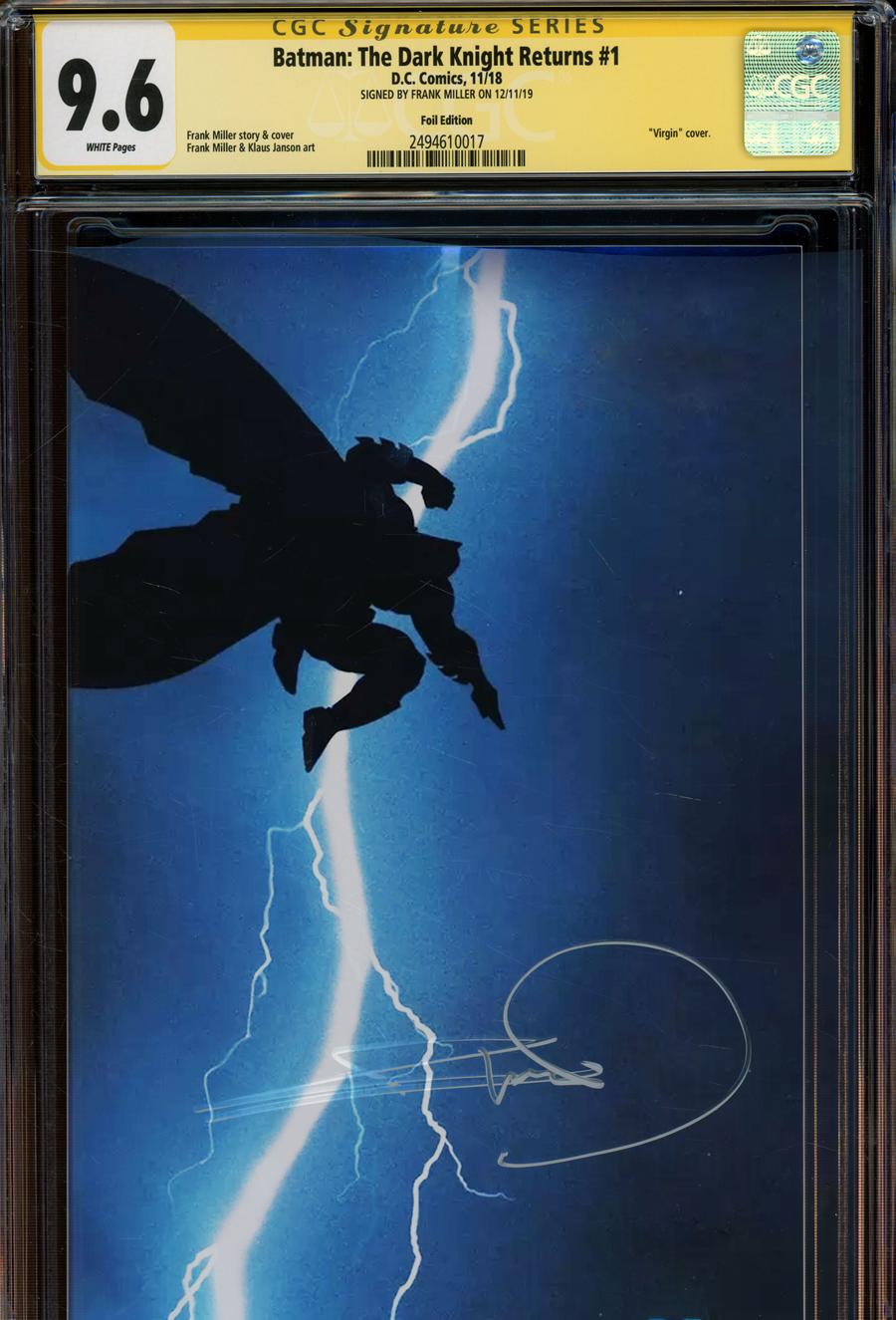 Batman The Dark Knight Returns #1 Cover K Foil Cover Signed By Frank Miller CGC 9.6