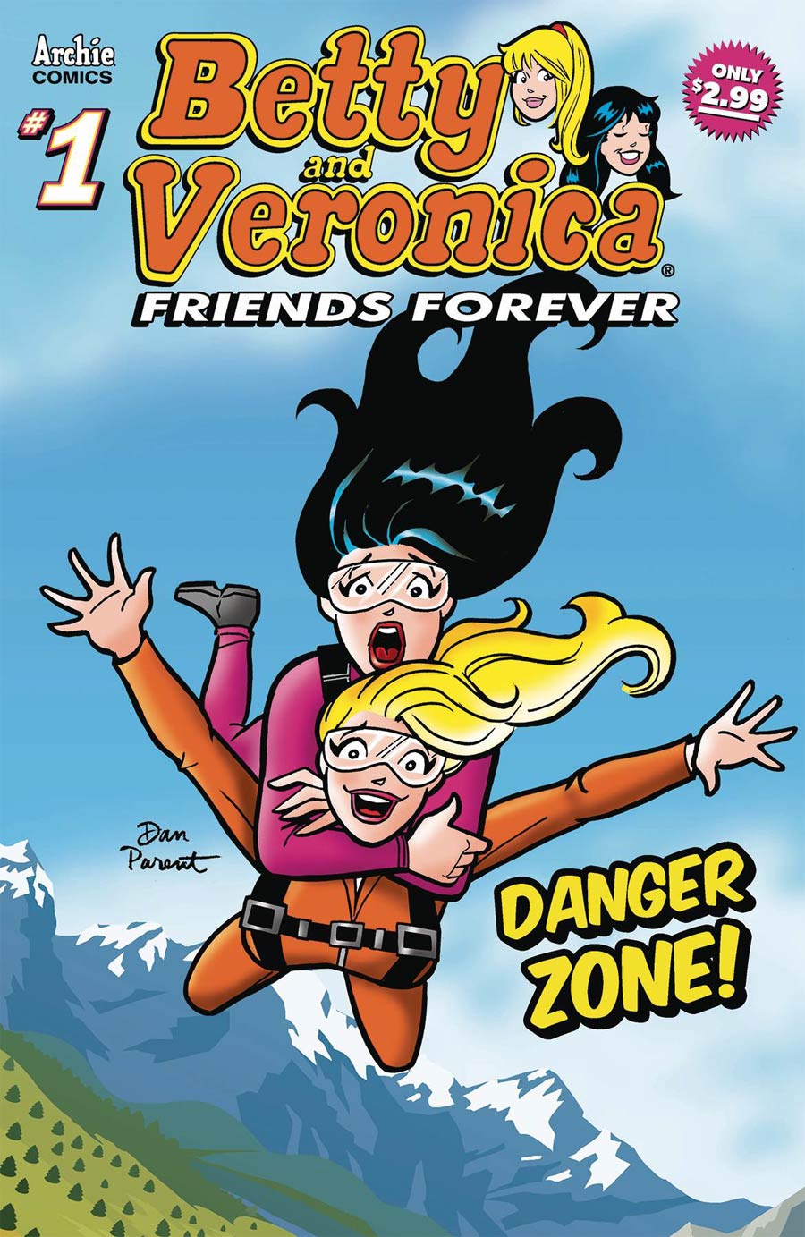 Betty & Veronica Friends Forever Danger Zone #1