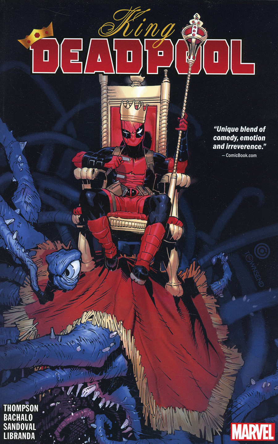 King Deadpool Vol 1 Hail To The King TP