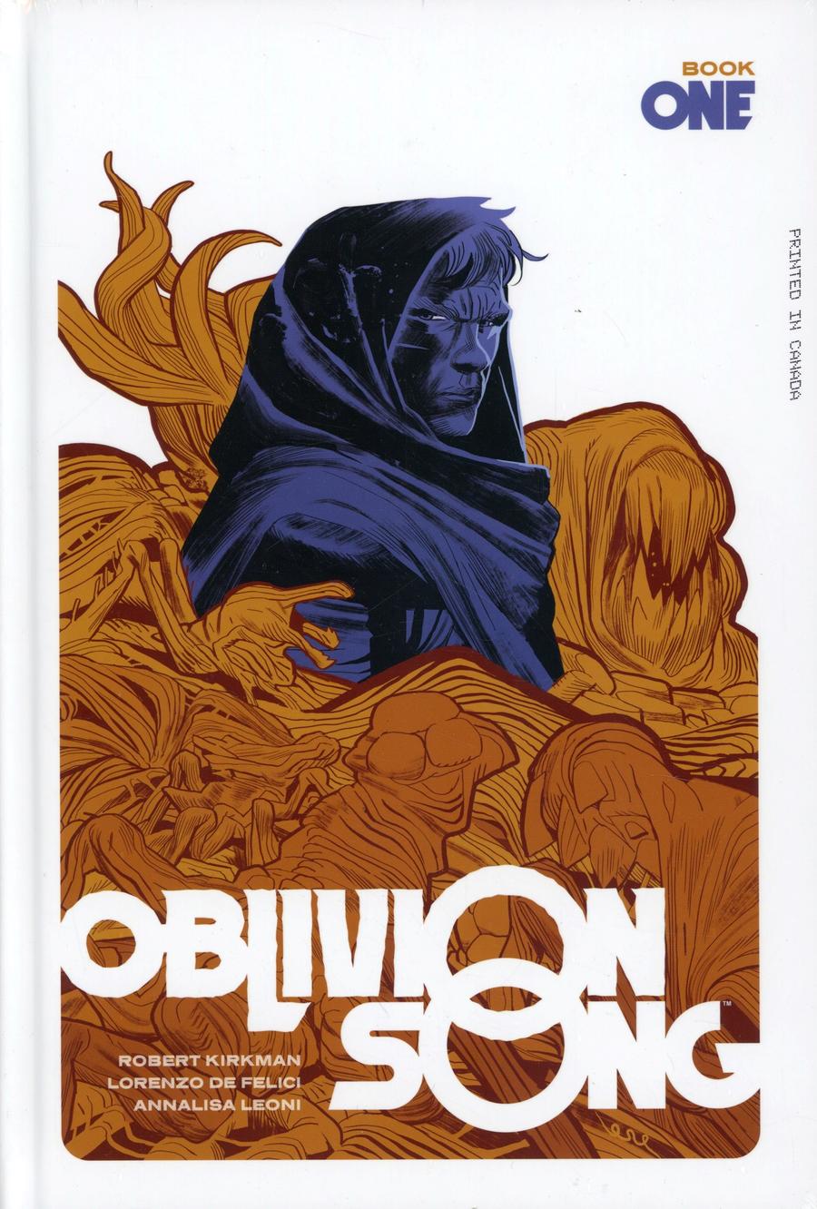 Oblivion Song By Kirkman & De Felici Book 1 HC