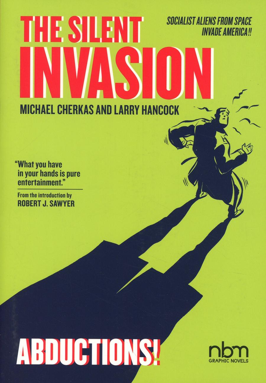 Silent Invasion Vol 3 Abductions GN