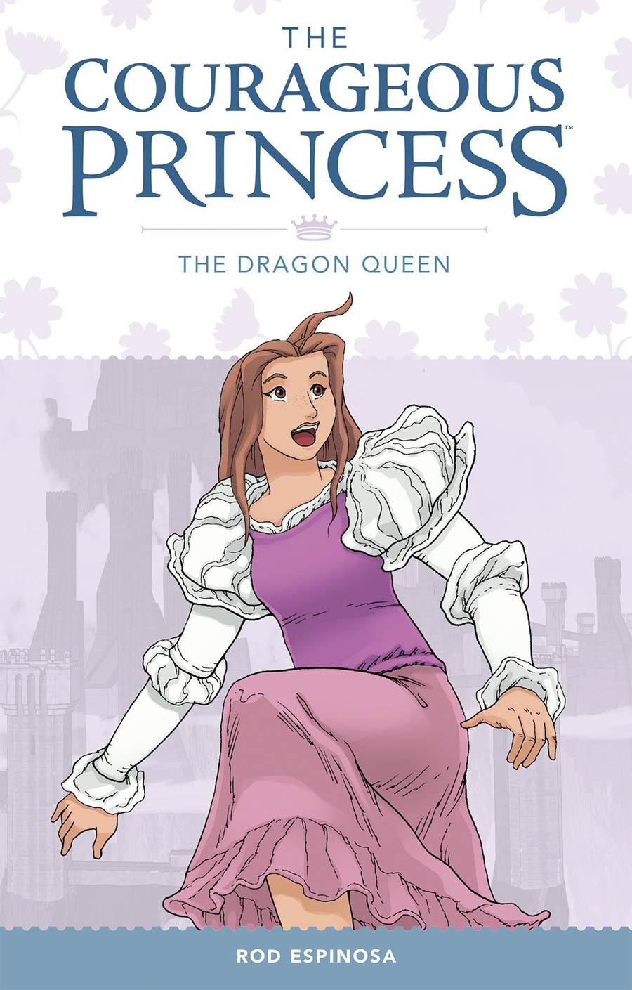 Courageous Princess Vol 3 Dragon Queen TP