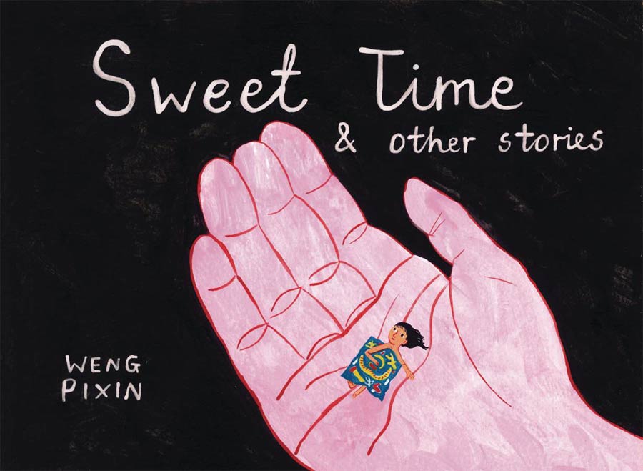 Sweet Time & Other Stories TP