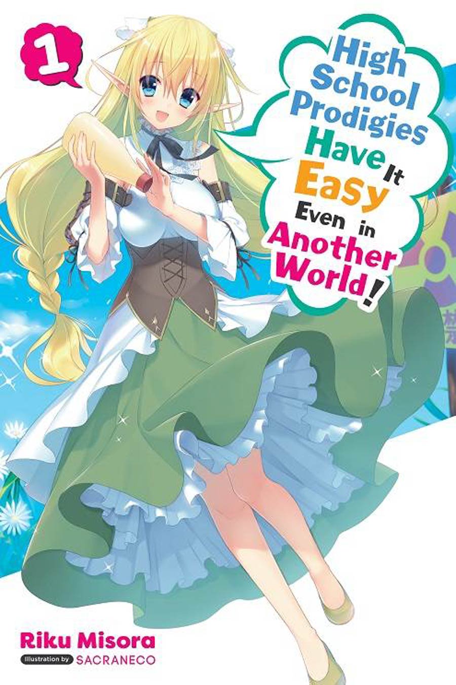 High School Prodigies Have It Easy Even In Another World Novel Vol 1 TP