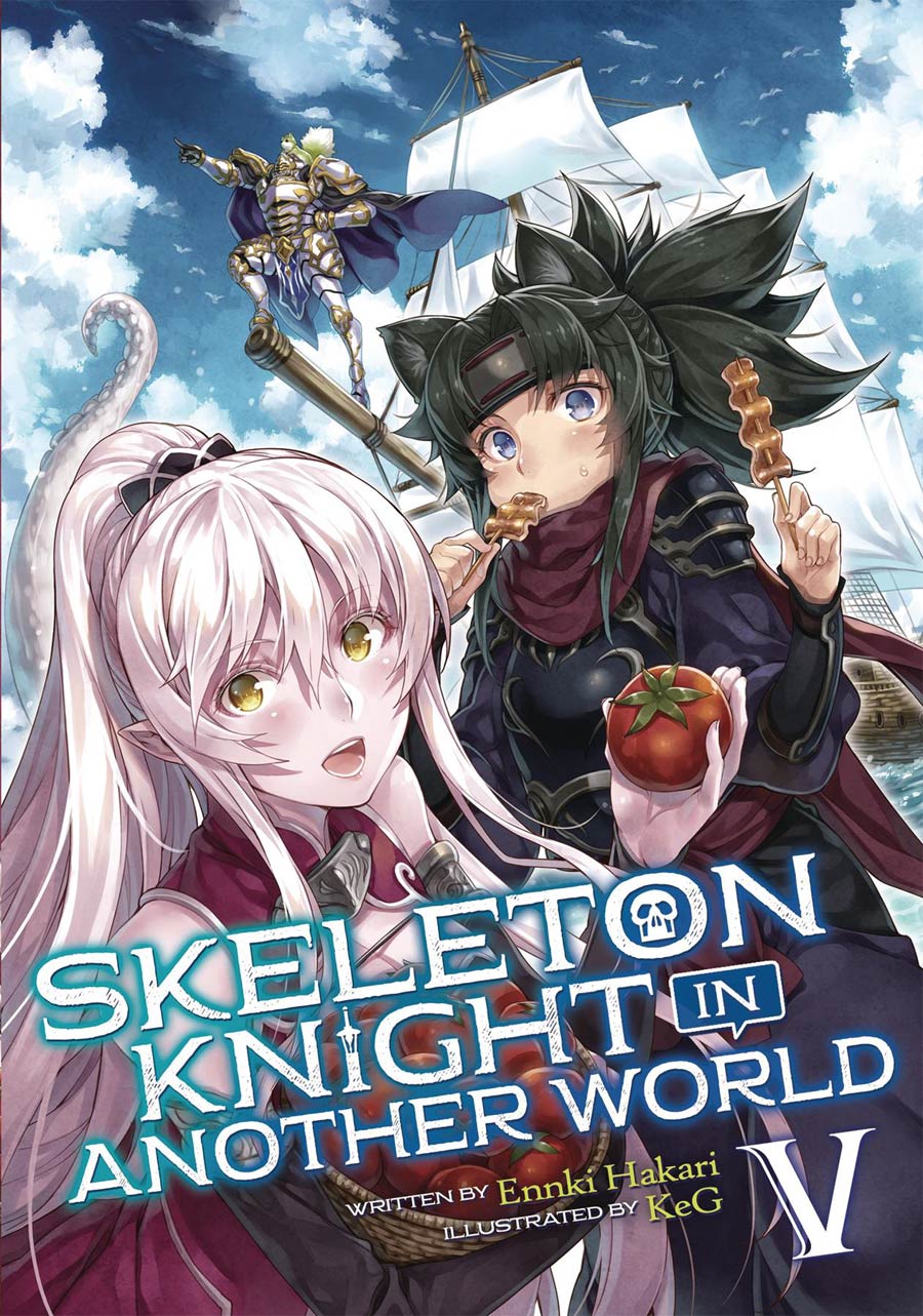 Skeleton Knight In Another World Light Novel Vol 5