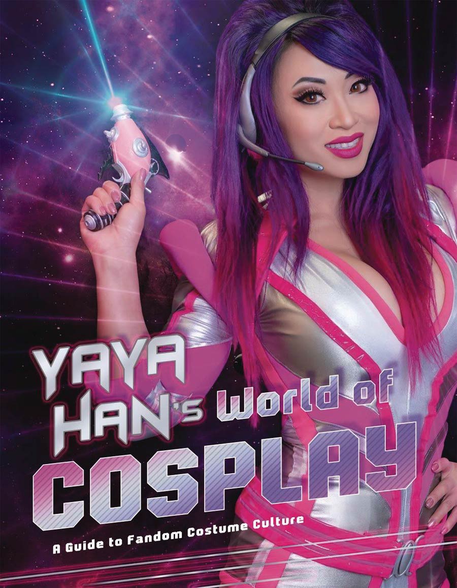 Yaya Hans World Of Cosplay A Guide To Fandom Costume Culture TP