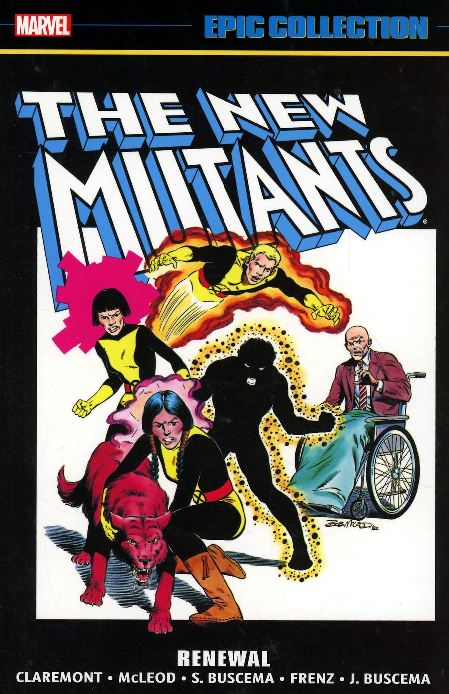 New Mutants Epic Collection Vol 1 Renewal TP New Printing