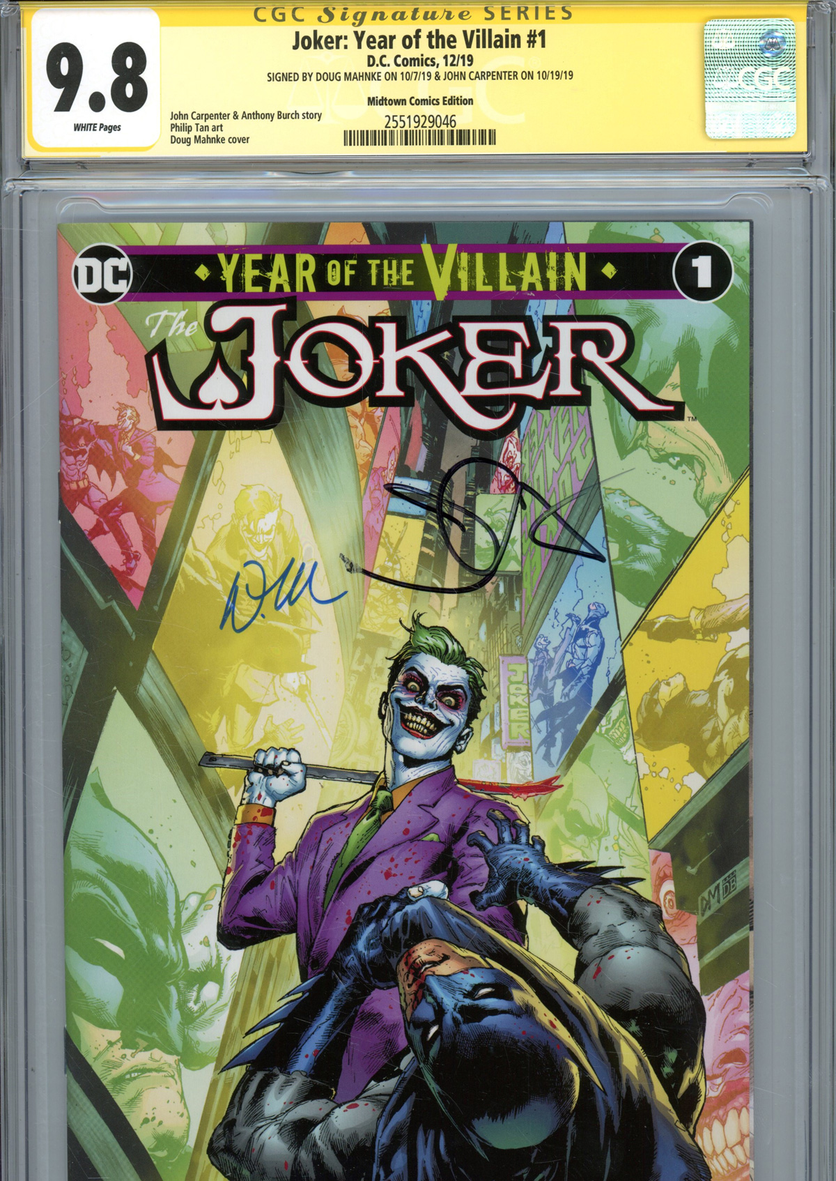 Joker Year Of The Villain #1  Midtown Exclusive Doug Mahnke Variant Cover Signed By Doug Mahnke & John Carpenter CGC 9.8