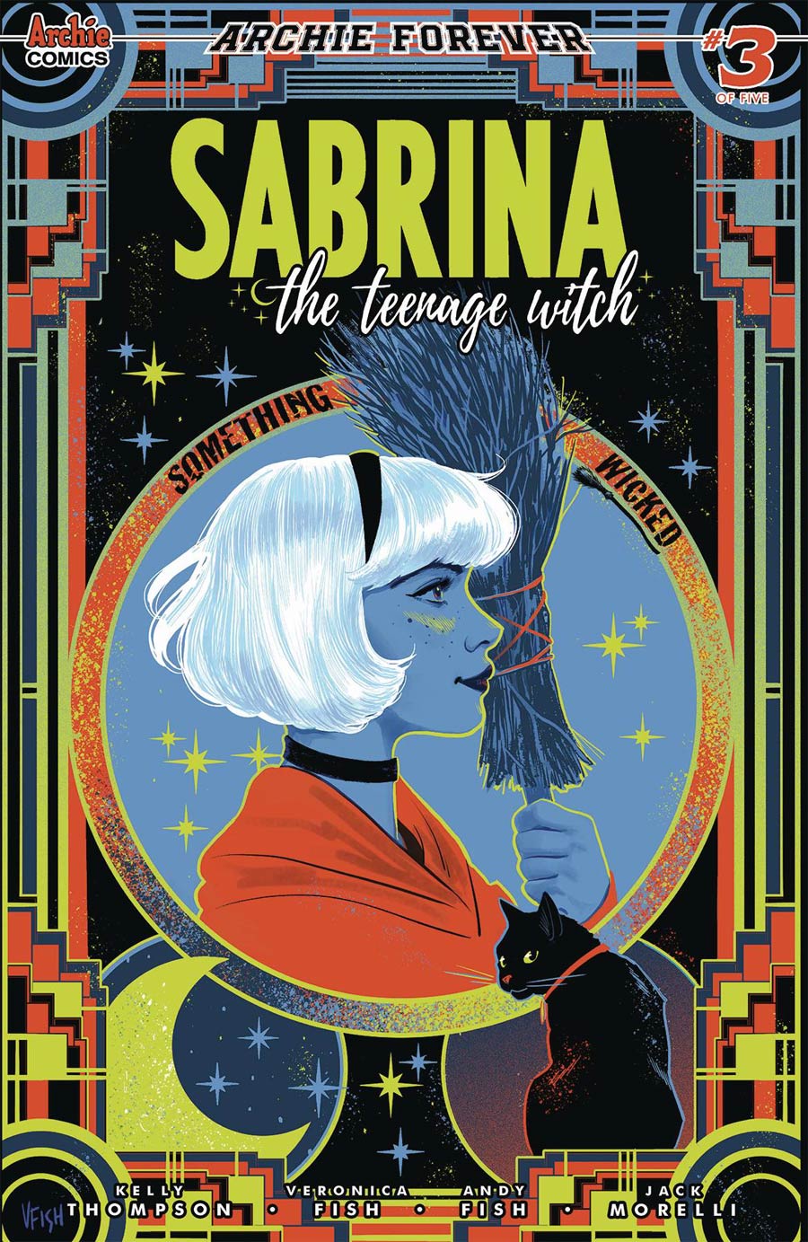 Sabrina The Teenage Witch Something Wicked #3 Cover A Regular Veronica Fish Cover