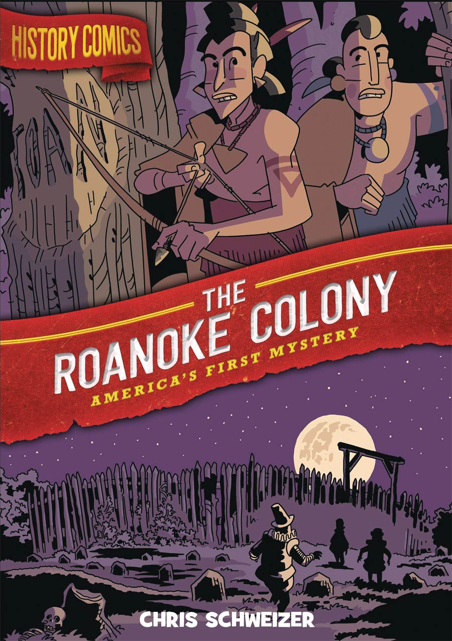 History Comics Roanoke Colony HC