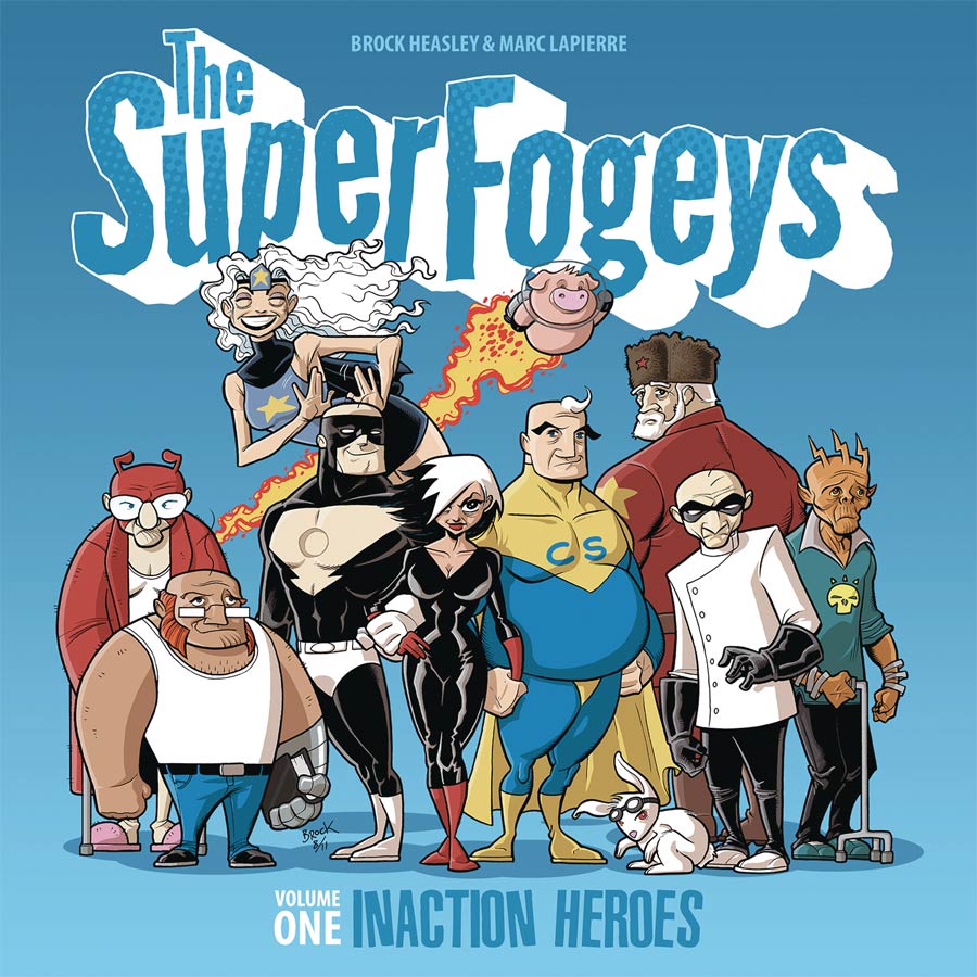 Superfogeys Vol 1 Inaction Heroes TP