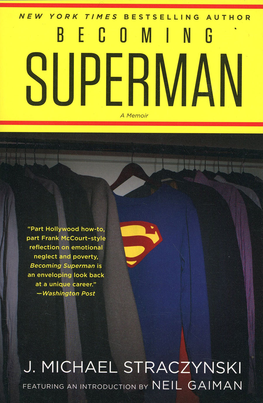 Becoming Superman My Journey From Poverty To Hollywood SC