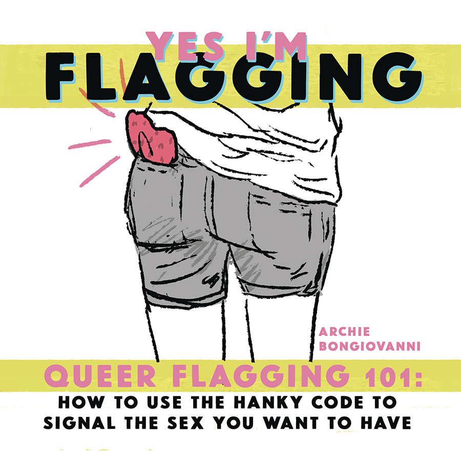 Yes Im Flagging Queer Flagging 101 One Shot