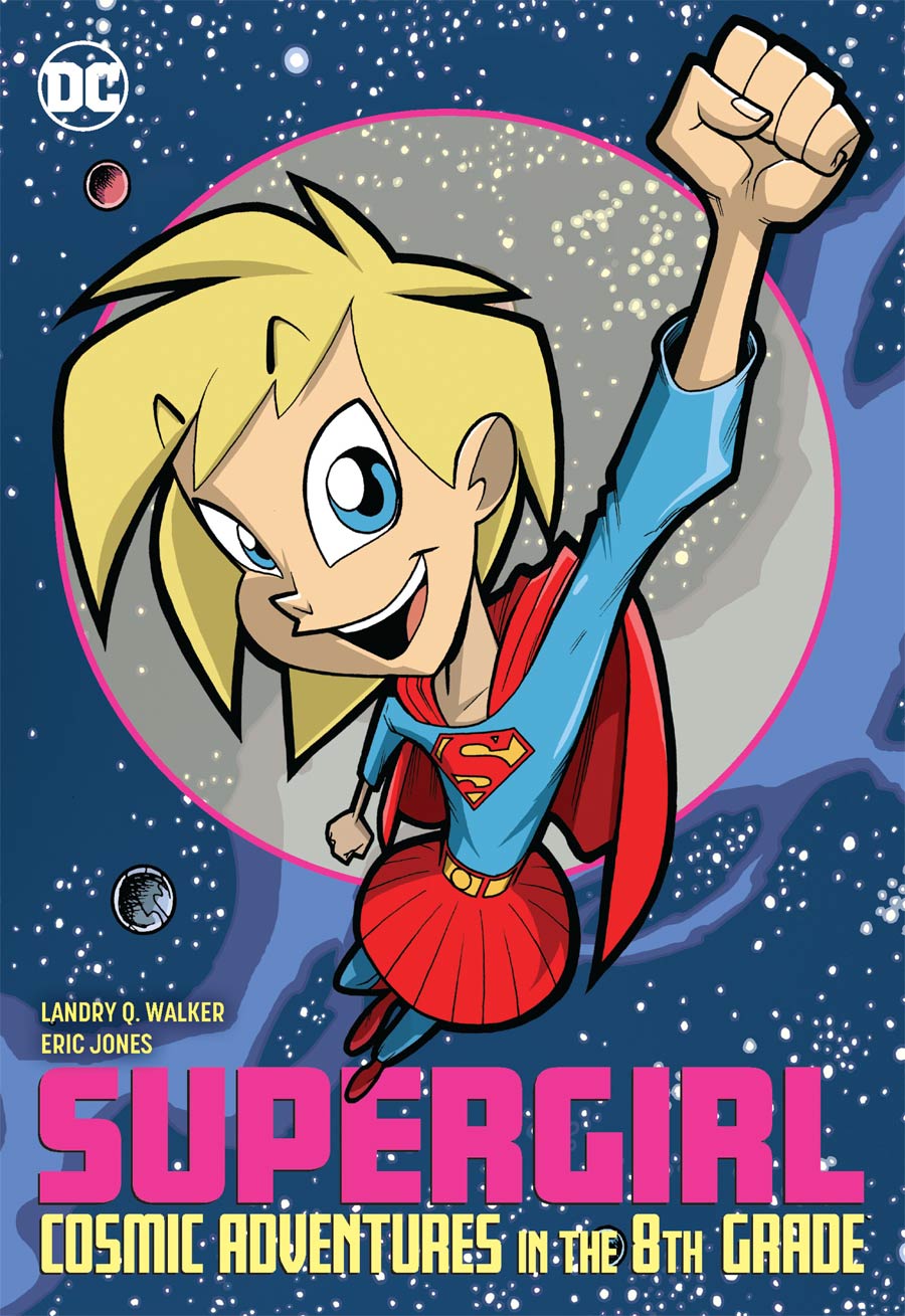 Supergirl Cosmic Adventures In The 8th Grade TP New Edition