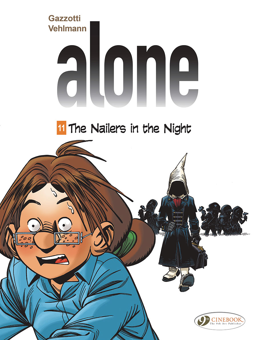 Alone Vol 11 Nailers In The Night GN