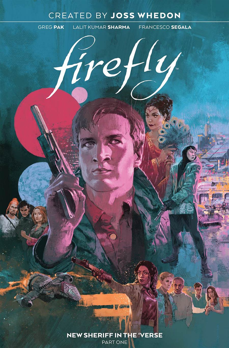 Firefly New Sheriff In The Verse Vol 1 HC