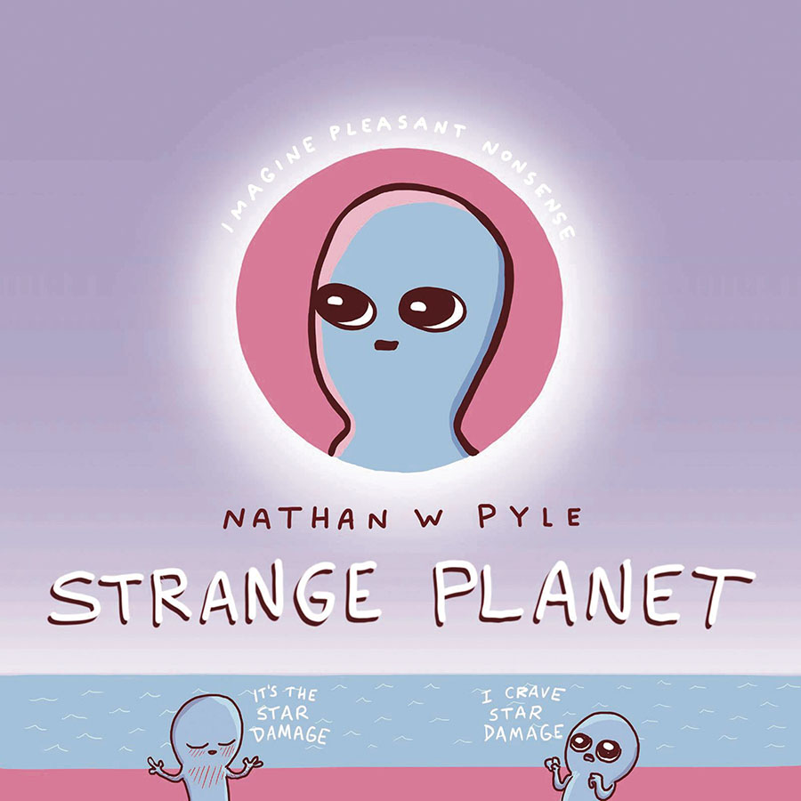 Strange Planet HC New Printing