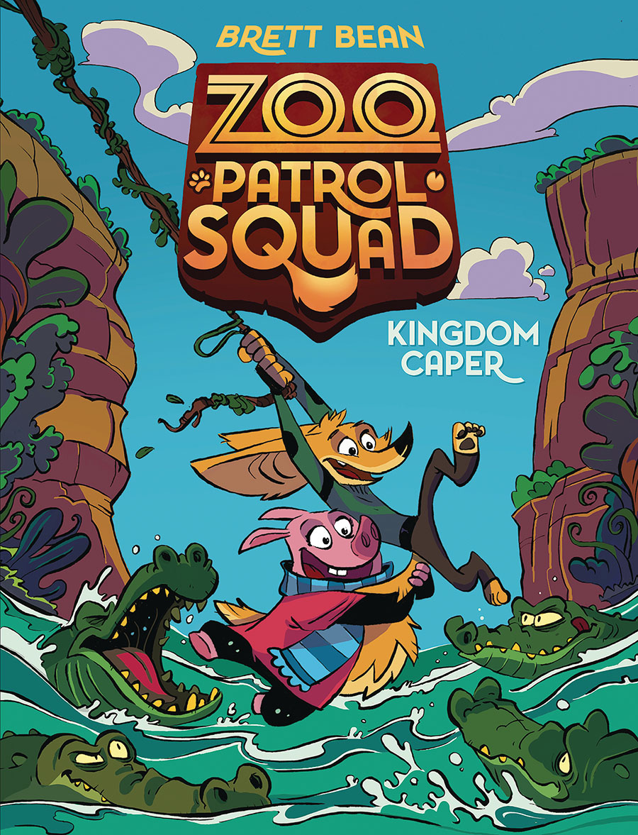 Zoo Patrol Squad Vol 1 Kingdom Caper HC