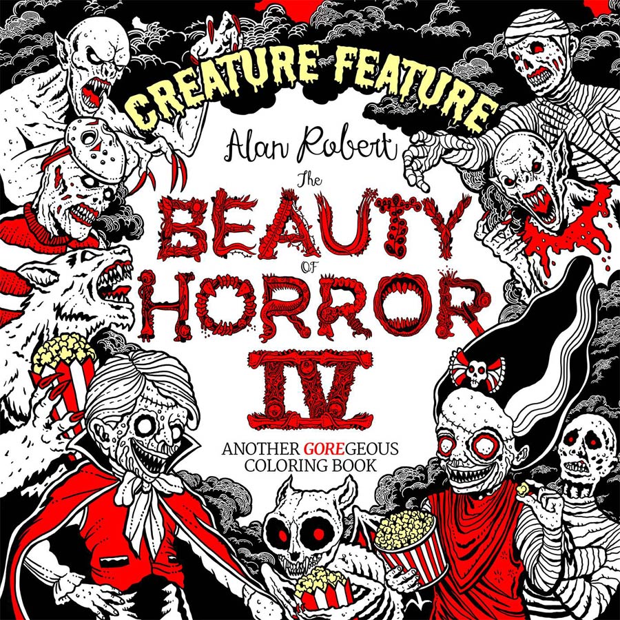 Beauty Of Horror IV Creature Feature Another Goregeous Coloring Book TP