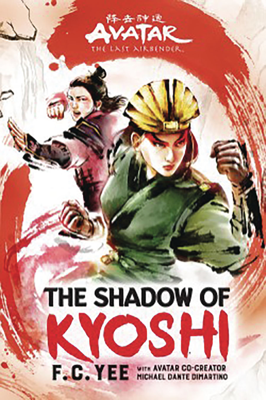 Avatar The Last Airbender Shadow Of Kyoshi Novel HC