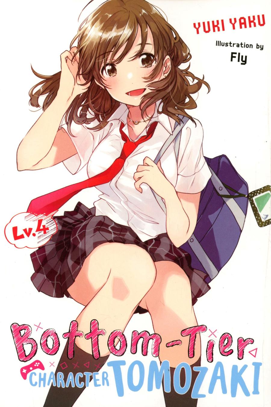 Bottom-Tier Character Tomozaki Light Novel Vol 4