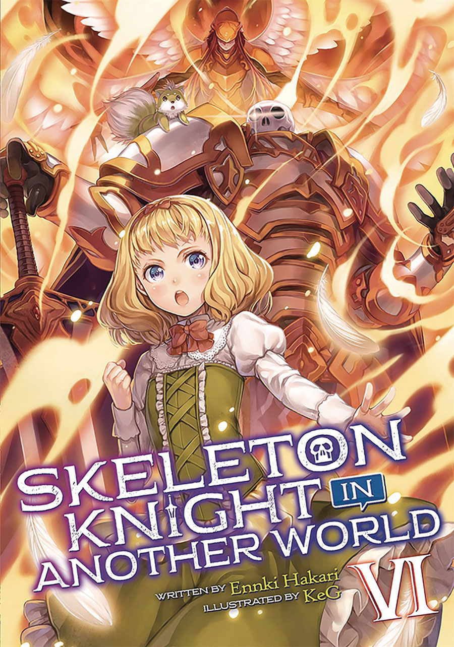 Skeleton Knight In Another World Light Novel Vol 6