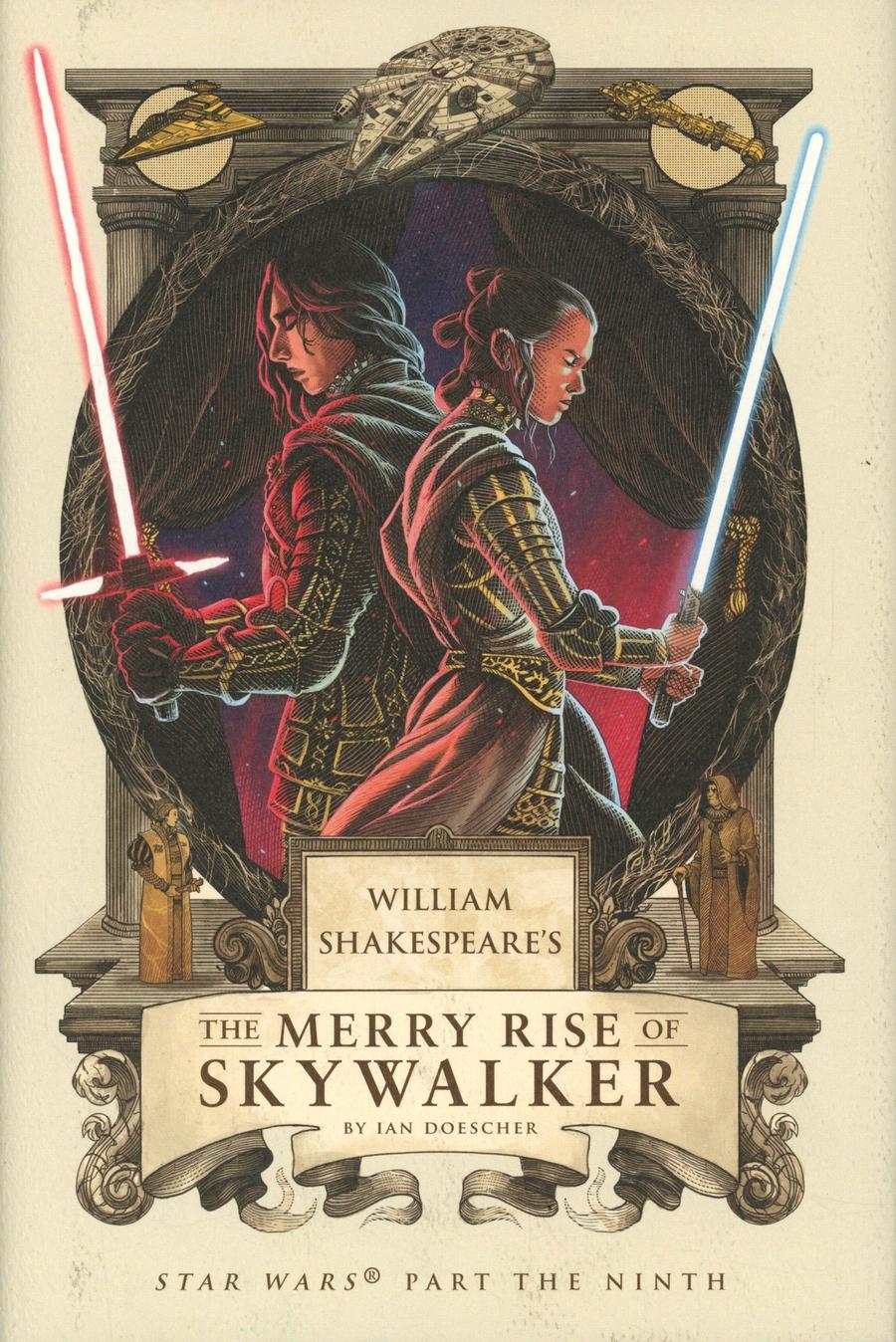 William Shakespeares The Merry Rise Of Skywalker HC