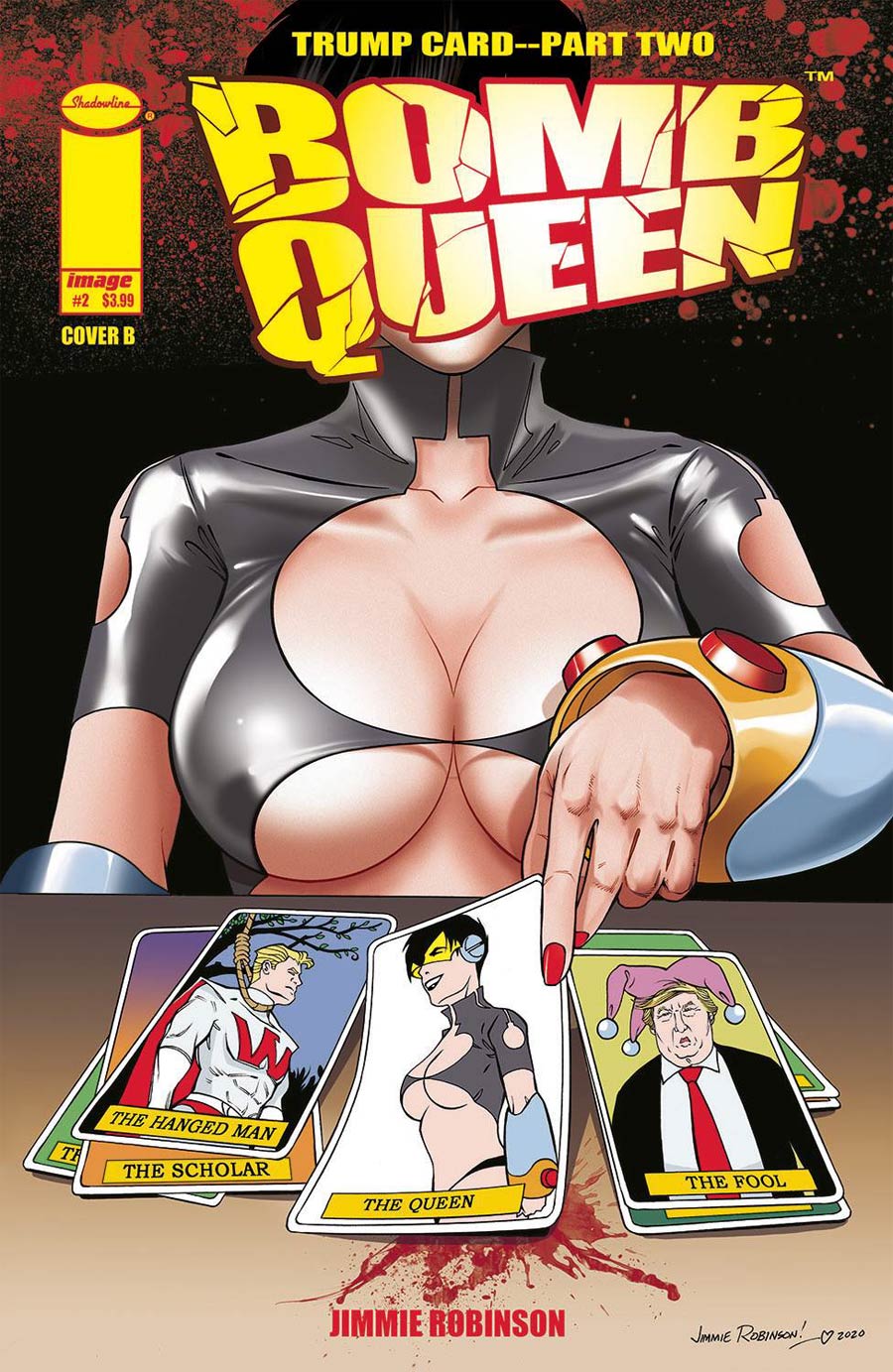 Bomb Queen Trump Card #2 Cover B Variant Jimmie Robinson Cover