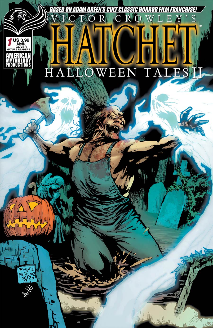 Victor Crowleys Hatchet Halloween Tales II Cover A Regular Roy Allan Martinez Cover