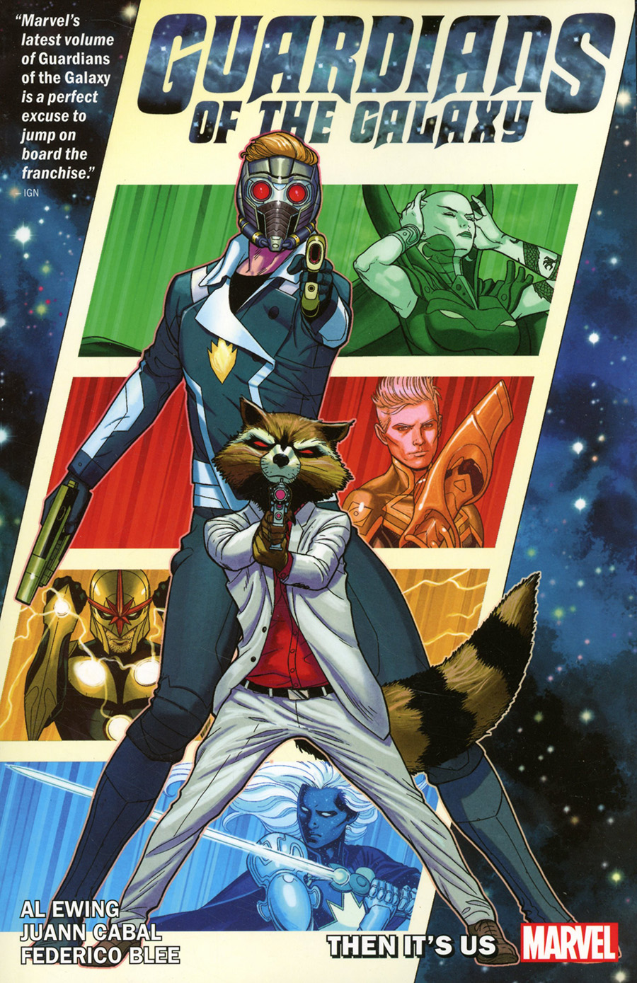 Guardians Of The Galaxy By Al Ewing Vol 1 Then Its Us TP