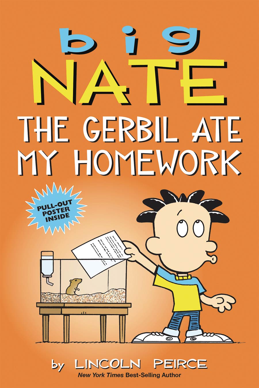Big Nate Gerbil Ate My Homework GN