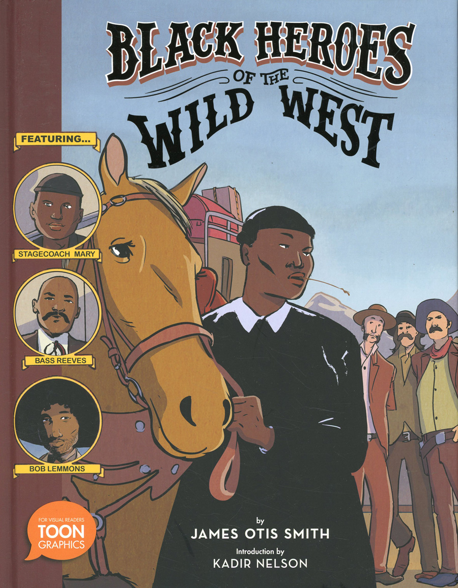 Black Heroes Of The Wild West HC