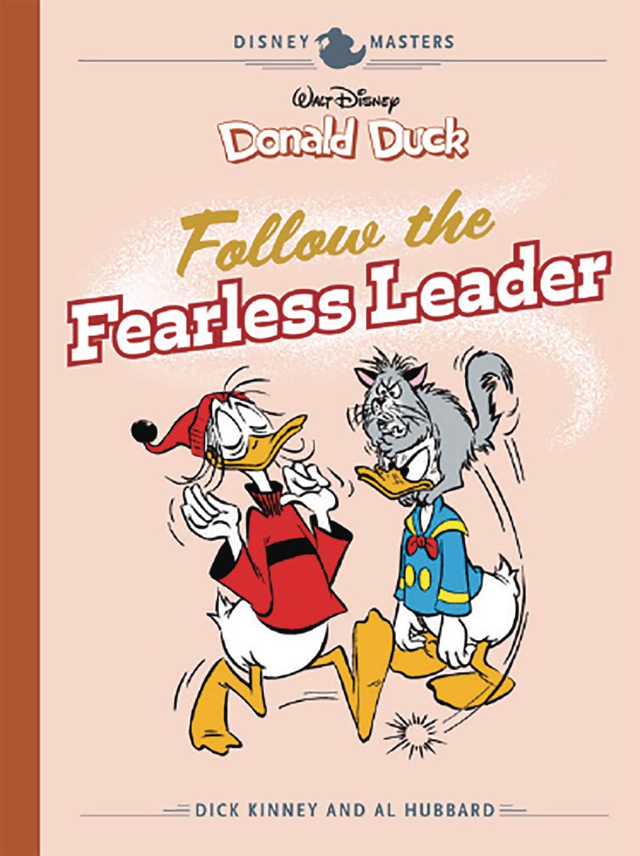 Disney Masters Vol 14 Dick Kinney & Al Hubbard Follow The Fearless Leader HC