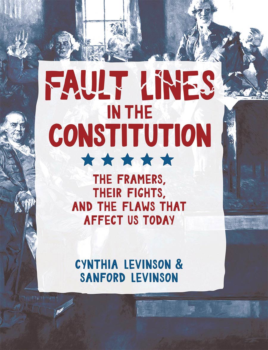 Fault Lines In The Constitution The Graphic Novel HC