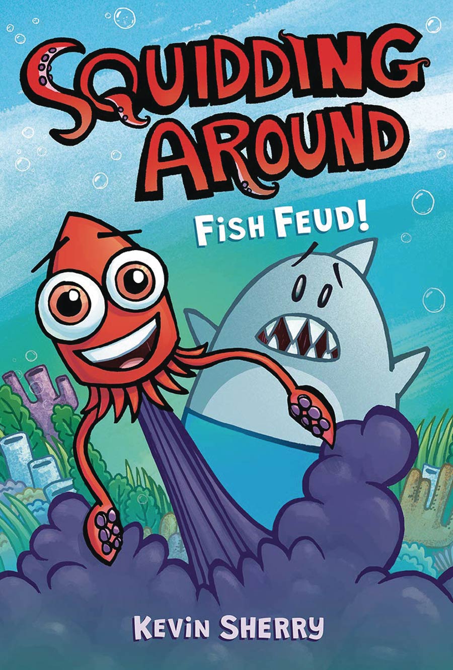 Squidding Around Vol 1 Fish Feud TP