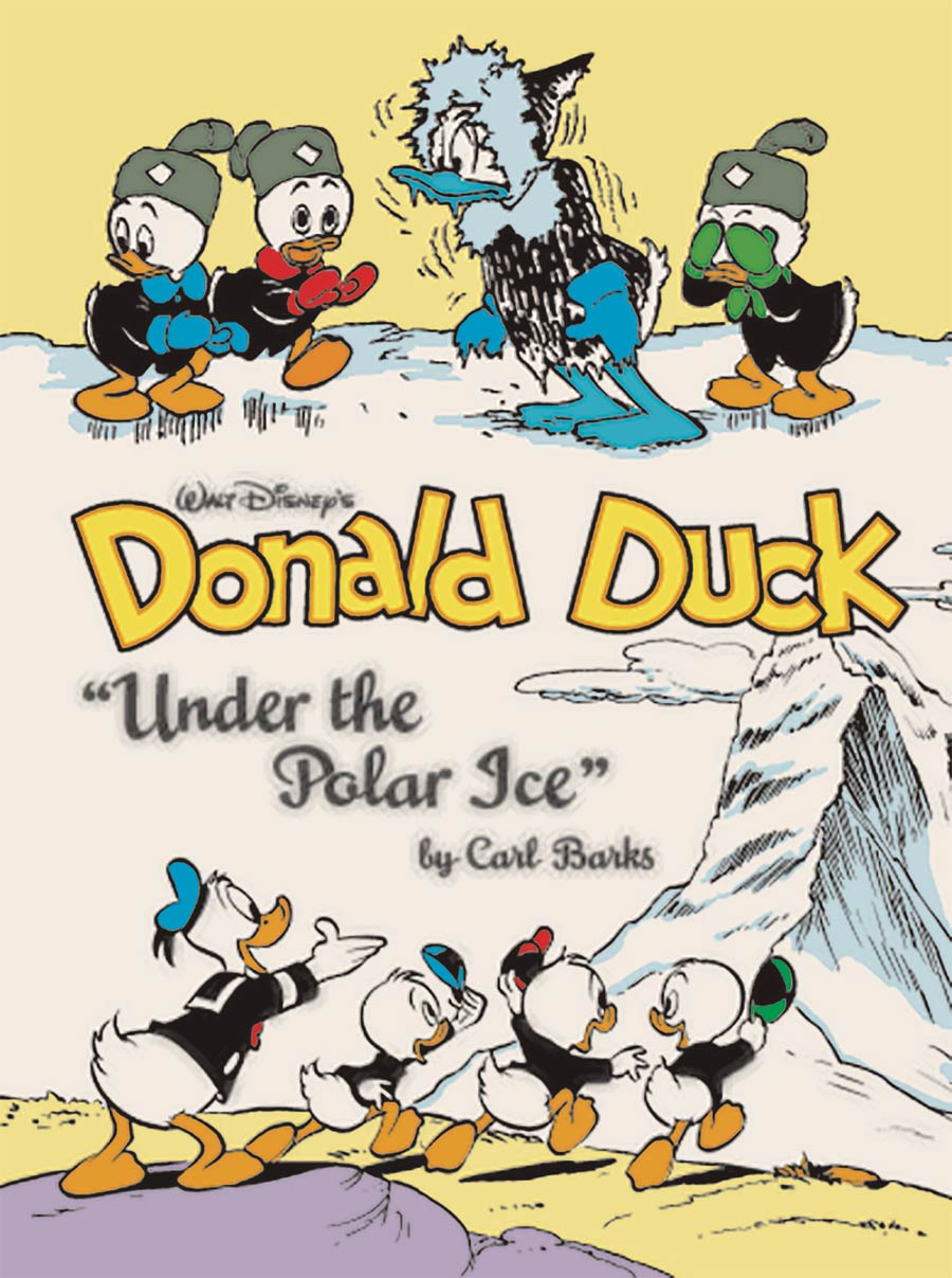 Walt Disneys Donald Duck Vol 15 Under The Polar Ice HC