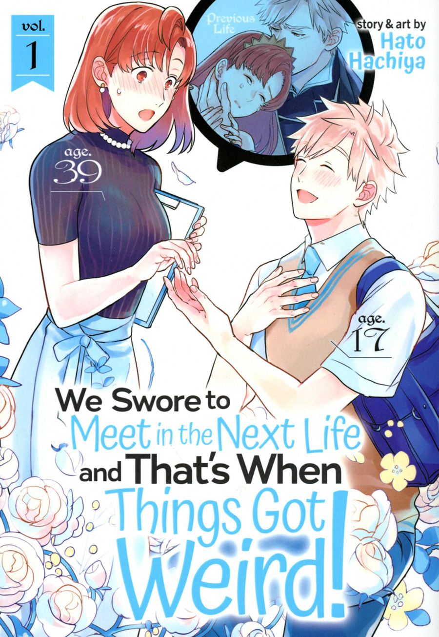 We Swore To Meet In The Next Life And Thats When Things Got Weird Vol 1 GN