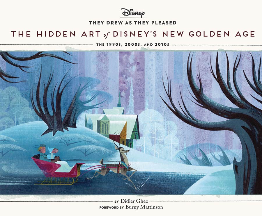 They Drew As They Pleased Vol 6 Hidden Art Of Disneys New Golden Age HC