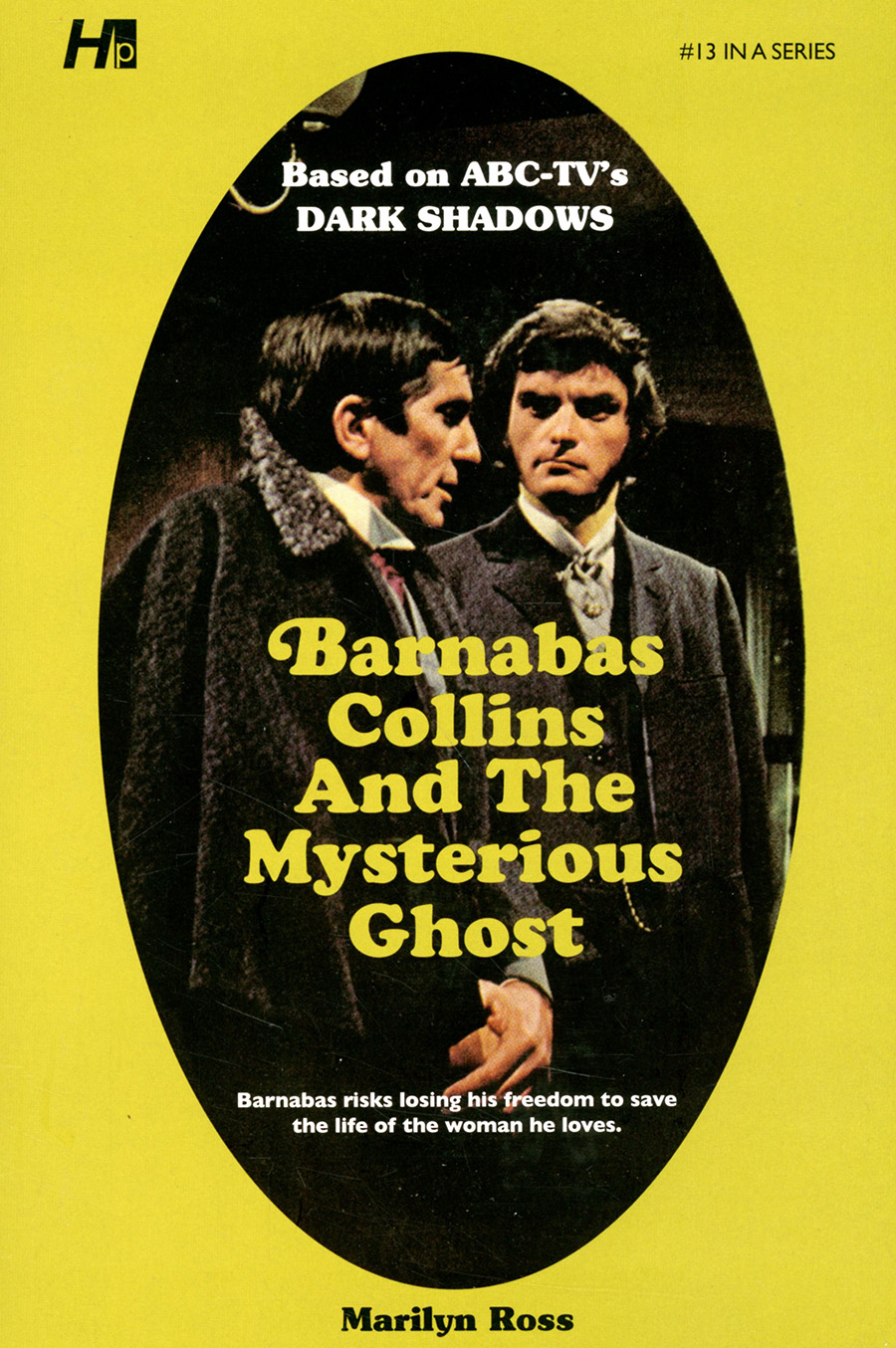 Dark Shadows Paperback Library Novel Vol 13 Barnabas Collins And The Mysterious Ghost TP