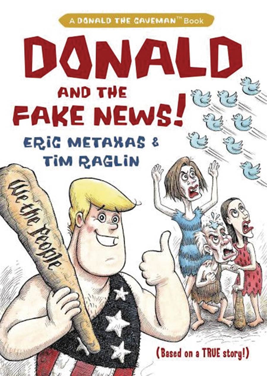 Donald And The Fake News HC