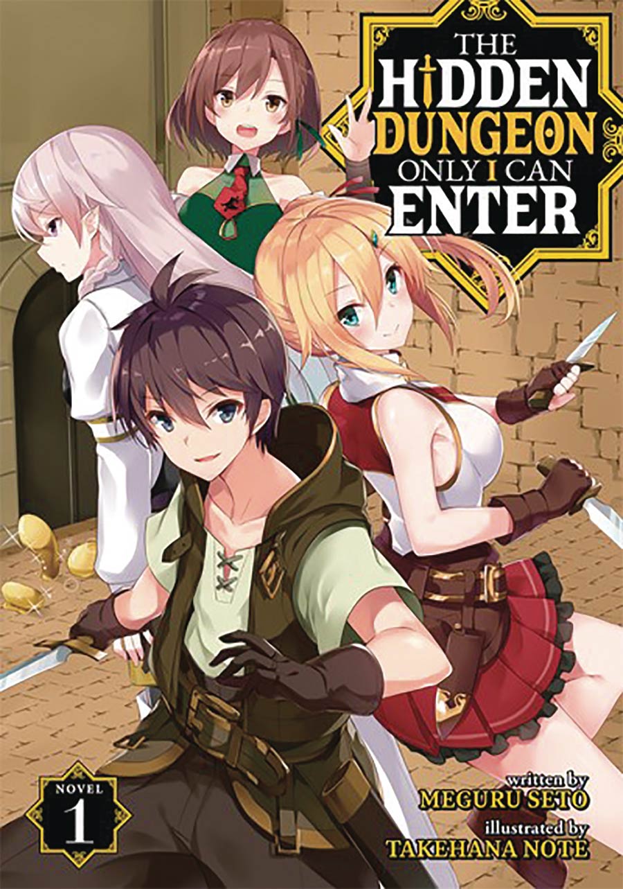 Hidden Dungeon Only I Can Enter Light Novel Vol 1