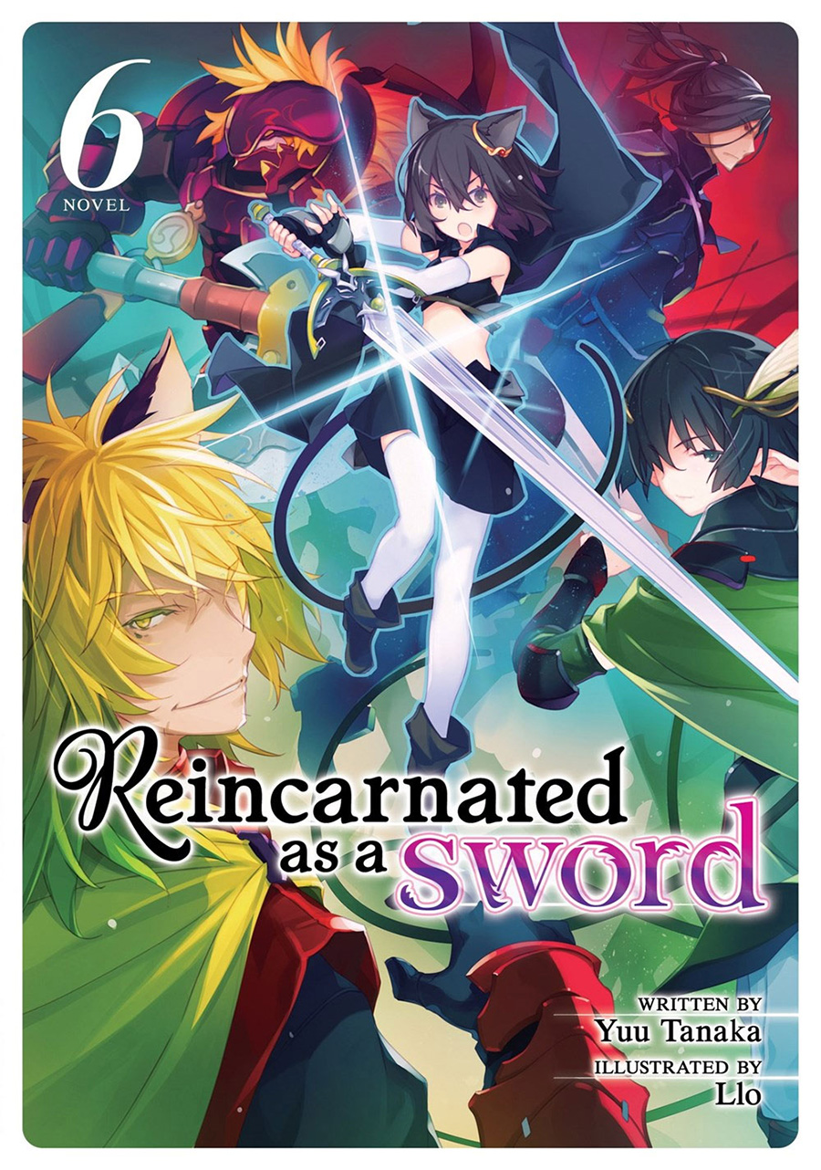 Reincarnated As A Sword Light Novel Vol 6