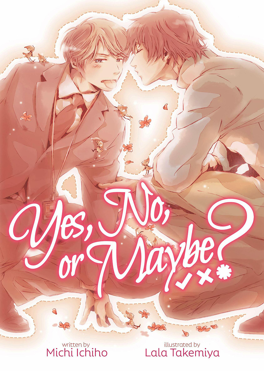 Yes No Or Maybe Light Novel Vol 1