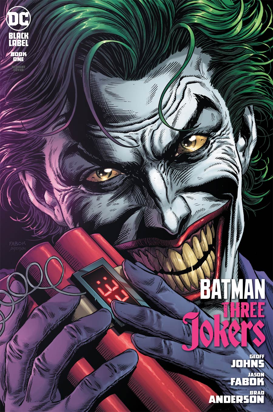 Batman Three Jokers #1 Premium Variant C Jason Fabok Bomb Cover